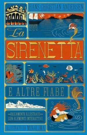 La sirenetta e altre fiabe. Ediz. a colori libreria rotondi