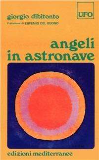 Ufologia - LibreriaRotondiAngeliInAstronave