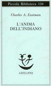 Nativi americani - LibreriaRotondiAnimaDellIndiano