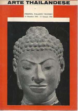 Altre civiltà - LibreriaRotondiArteThailandese