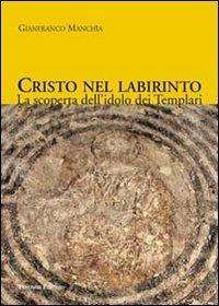 Templari - LibreriaRotondiCristoNelLabirinto