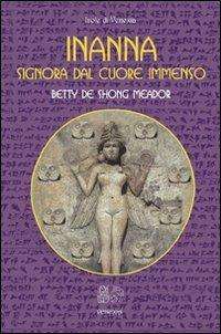 Femminile - LibreriaRotondiInannaSignoraDalCuoreImmenso