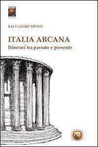 Luoghi misteriosi - LibreriaRotondiItaliaArcana