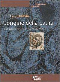 Mitologia - LibreriaRotondiOrigineDellaPaura