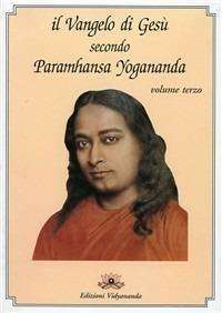 Cristianesimo - LibreriaRotondiVangeloSecondoYoganandaV3