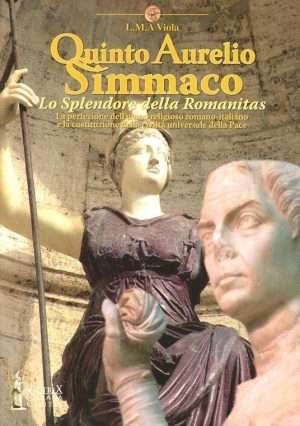 Antica Roma - Quinto Aurelio Simmaco l.m.a. viola victrix libreria rotondi