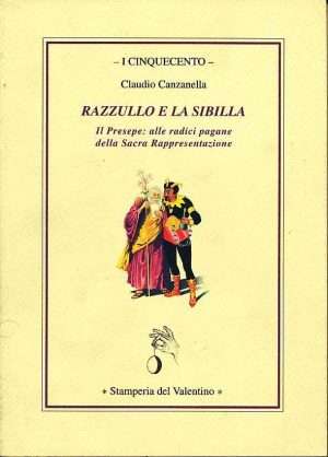 Antropologia - Razzullo e la sibilla presepe libreria rotondi stamperia del valentino