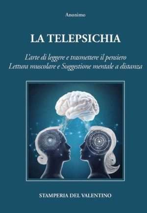Magia - Telepsichia stamperia del valentino libreria rotondi