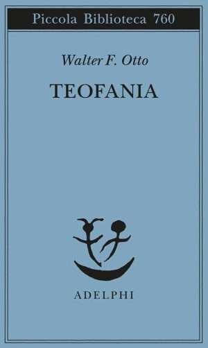 Culti misterici - Teofania. Lo spirito della religione greca antica libreria rotondi