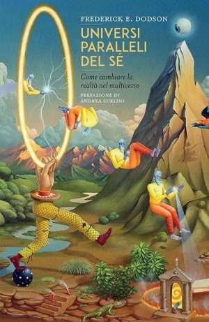 Meditazione - Universi paralleli del se dodson spazio interiore libreria rotondi