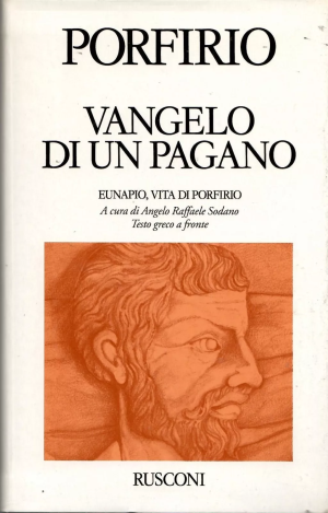 Classici greci - Vangelo di un pagano porfirio libreria rotondi