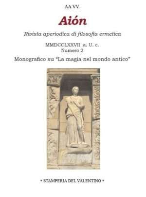 Culti misterici - Aion la magia nel mondo antico libreria rotondi stamperia del valentino