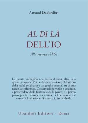 Buddhismo - Al di la dellio alla ricerca del se desjardins libreria rotondi astrolabio ubaldini