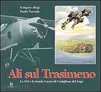 Aviazione - ALI SUL TRASIMENO