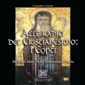 Alle origini del cristianesimo i copti