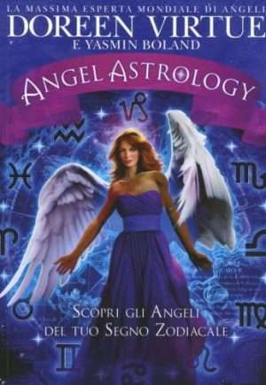 Angeli - Angel astrology virtue d. boland y. mylife libreria rotondi