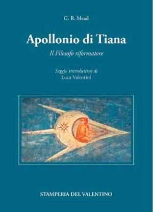 Culti misterici - Apollonio di tiana mead stamperia del valentino libreria rotondi
