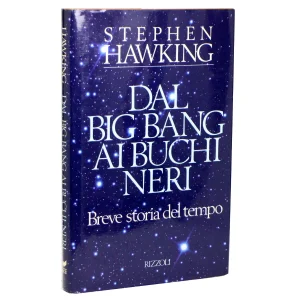 Fisica - Bigbang e buchi neri libreria rotondi