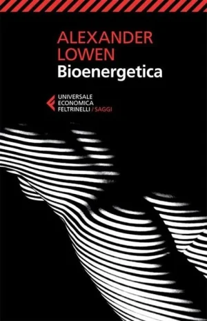 Bioenergetica lowen libreria rotondi feltrinelli