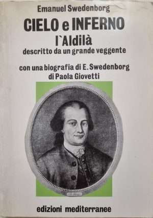 Profezie - Cielo e inferno swedenborg e. mediterranee libreria rotondi