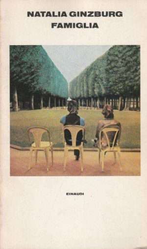 Letteratura italiana - Famiglia ginzburg einaudi libreria rotondi