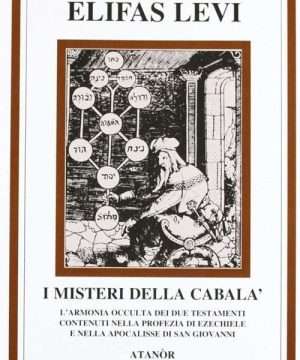 I misteri della cabala elifas levi atanor libreria rotondi