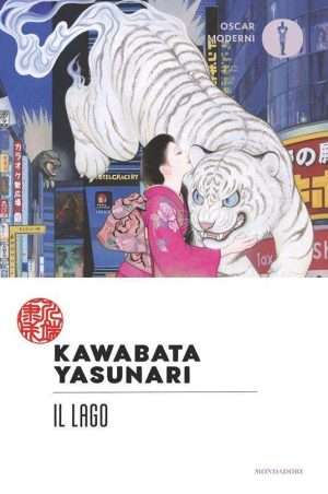 Letteratura giapponese - Il lago kawabata mondadori libreria rotondi