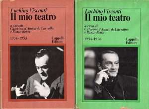 Il mio teatro vol. 1 e 2 visconti l. cappelli libreria rotondi