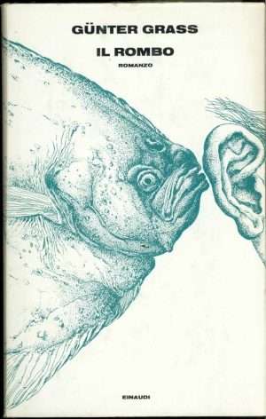 Letteratura straniera - Il rombo grass g. einaudi libreria rotondi