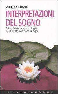 Senza categoria - Interpretazioni del sogno fusco libreria rotondi castelvecchi