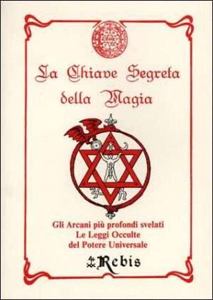 La chiave segreta della magia rebis libreria rotondi