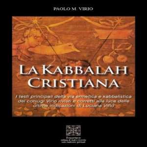 Cabala - La kabbalah cristiana virio libreria rotondi simmetria