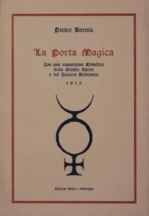 Alchimia - La porta magica pietro bornia rebis libreria rotondi scaled 1