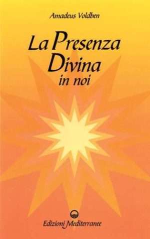 Amedeo Rotondi - La presenza divina in noi voldben rotondi mediterranee