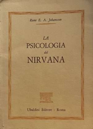 Buddhismo - La psicologia del nirvana rune e. a. johansson ubaldini libreria rotondi scaled 1