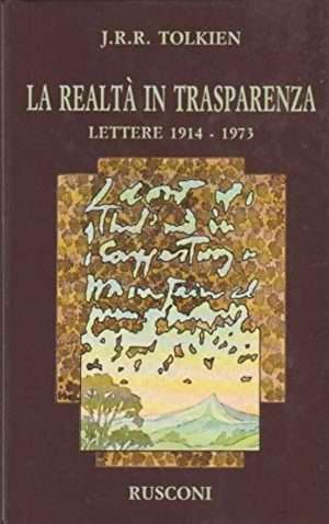 Biografie - La realta in trasparenza tolkien libreria rotondi