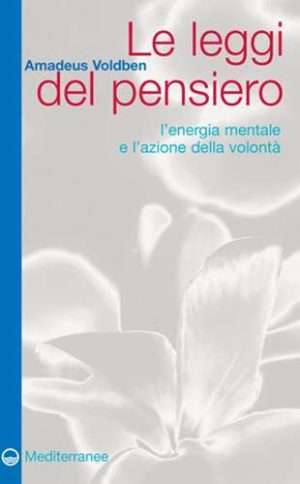 Amedeo Rotondi - Le leggi del pensiero voldben rotondi mediterranee