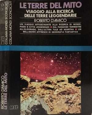 Luoghi misteriosi - Le terre del mito d amico r. meb libreria rotondi e1732029058307