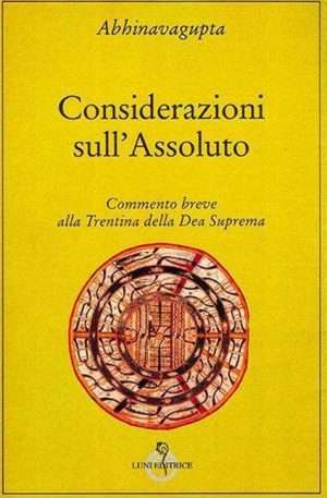 Tantra - Libreria rotondi abhinavagupta considerazioni sullassoluto