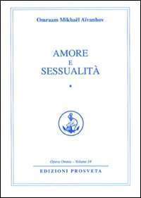 Senza categoria - Libreria rotondi aivanhov amore e sessualita