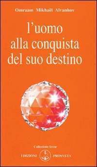 Senza categoria - Libreria rotondi aivanhov conquista del suo destino