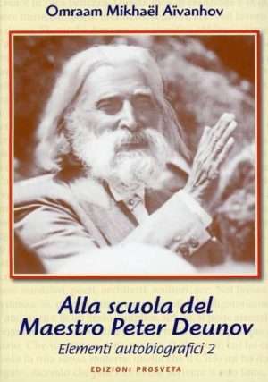 Senza categoria - Libreria rotondi alla scuola del maestro peter deunov aivanhov prosveta
