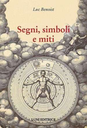 Simbolismo - Libreria rotondi benoist segni simboli e miti