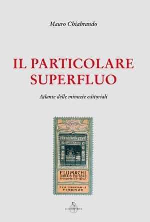 Archivio - Libreria rotondi chiabrando il particolare superfluo