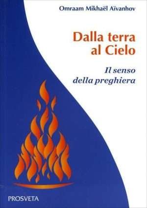 Senza categoria - Libreria rotondi dalla terra al cielo aivanhov prosveta