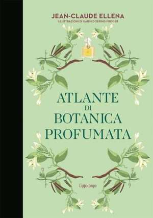 Libreria rotondi ellena atlante di botanica profumata