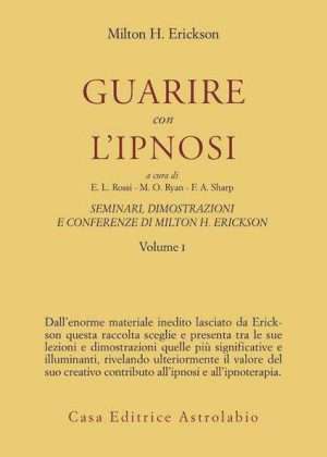 Psicologia - Libreria rotondi erickson guarire con lipnosi