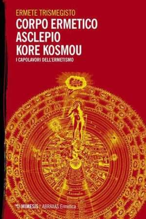 Ermetismo - Libreria rotondi ermete trismegisto cropo ermetico