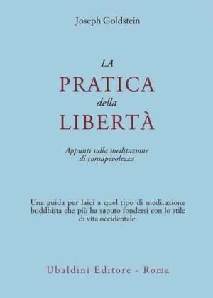 Meditazione - Libreria rotondi goldstein la pratica della liberta