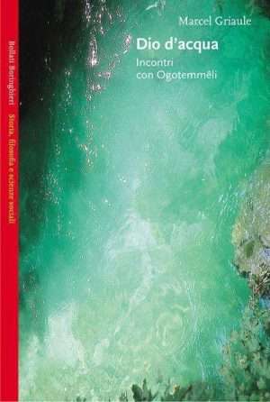 Antropologia - Libreria rotondi griaule dio dacqua